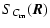 $\displaystyle %
S_{C_{\rm m}}(\vec{R})$