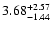 $\rm 3.68_{-1.44}^{+2.57}$