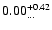 $\rm0.00_{\dots}^{+0.42}$