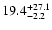$\rm 19.4_{-2.2}^{+27.1}$