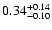 $\rm0.34_{-0.10}^{+0.14}$