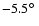 $-5.5\hbox{$^\circ$ }$