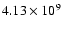 $4.13\times 10^{9}$