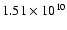$1.51\times 10^{10}$