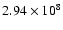 $2.94\times 10^{8}$