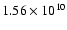 $1.56\times 10^{10}$