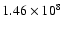 $1.46\times 10^{8}$