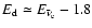$E_{\rm d} \simeq E_{\bar\nu_{\rm e}}-1.8$