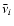 $\bar\nu_i$