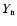 $Y_{\rm n}$