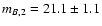 $m_{B,2}=21.1\pm 1.1$