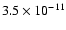 $3.5\times 10^{-11}$