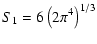 $\displaystyle S_1 = 6\left(2\pi^4\right)^{1/3}$
