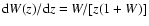 ${\rm d}W(z)/{\rm d}z=W/[z(1+W)]$