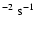 $^{-2}~\rm s^{-1}$