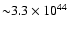 ${\sim}3.3\times10^{44}$