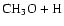 $\mbox{CH}_{3}\rm O + H$