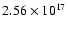 $2.56 \times 10^{17}$