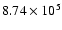 $8.74 \times 10^5$