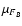 $\mu_{F_{B}}$