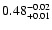 $\rm0.48^{-0.02}_{+0.01}$