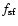 $f_{{\rm sf}}$