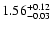 $\rm 1.56^{+0.12}_{-0.03}$
