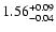 $\rm 1.56^{+0.09}_{-0.04}$