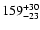 $\rm 159^{+30}_{-23}$