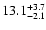 $\rm 13.1^{+3.7}_{-2.1}$