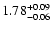 $\rm 1.78^{+0.09}_{-0.06}$