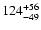 $\rm 124^{+56}_{-49}$