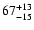 $\rm 67^{+13}_{-15}$