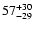 $\rm 57^{+30}_{-29}$