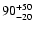 $\rm 90^{+50}_{-20}$