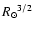 ${{R}_{\odot }}^{3/2}$