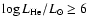 $\log L_{{\rm He}}/L_\odot \geq 6$