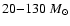 $20{-}130~M_\odot$