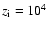 $z_{\rm i}=10^4$