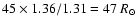 $45\times 1.36/1.31=47~R_{\odot}$