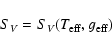 \begin{displaymath}
S_V = S_V (T_{\rm eff}, g_{\rm eff})
\end{displaymath}