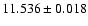 $11.536\pm0.018$