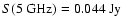 $S(5~{\rm GHz})=0.044~{\rm Jy}$