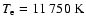 $T_{\rm e} = 11~750~{\rm K}$