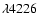 $\lambda4226$