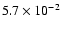 $5.7 \times 10^{-2}$