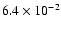$6.4\times 10^{-2}$