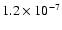 $1.2 \times 10^{-7}$