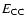 $E_{\rm CC}$