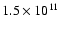 $1.5 \times 10^{11}$